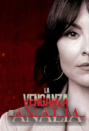 La Venganza de Anal&iacute;a,Ana's Revenge,Her Mother's Killer